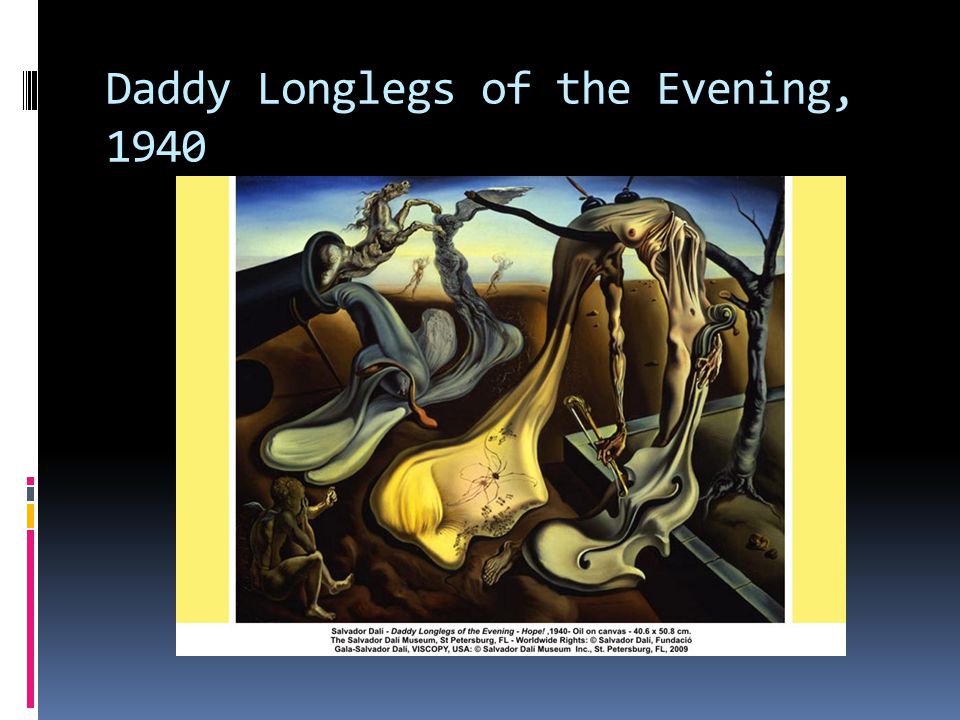 Daddy Longlegs of the Evening, 1940