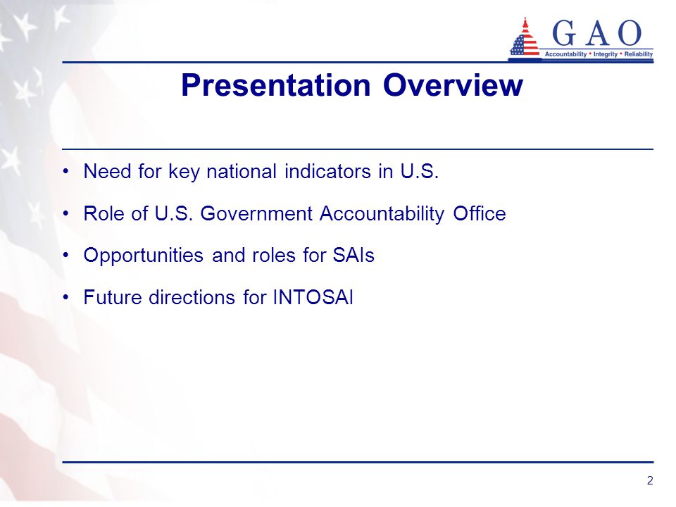 2 Presentation Overview Need for key national indicators in U.S.