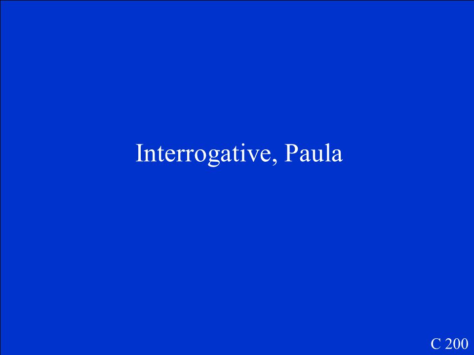 Did Paula find her seat Name the kind of sentence and subject of the sentence. C 200