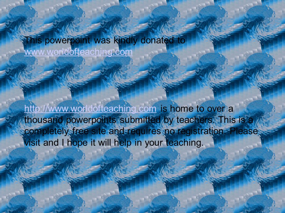 This powerpoint was kindly donated to is home to over a thousand powerpoints submitted by teachers.