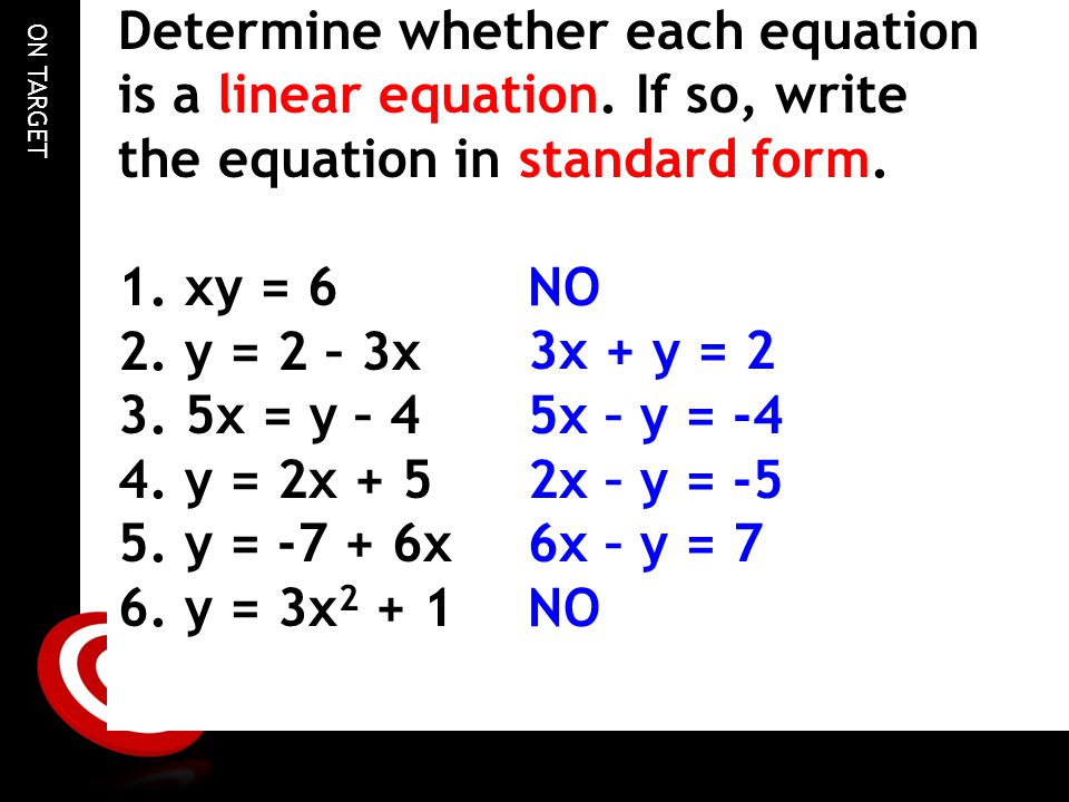 on target review last week review on target determine whether each y 3x 1 in standard form