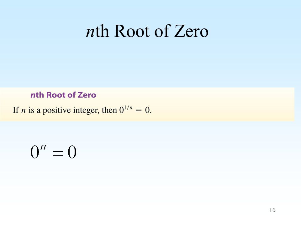 10 nth Root of Zero