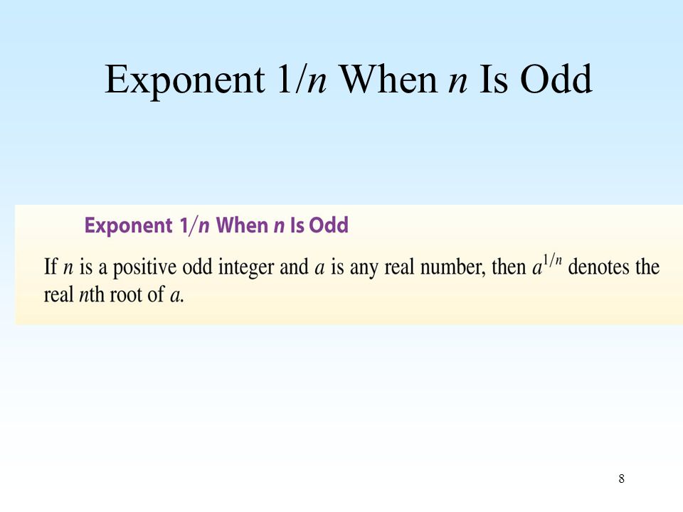 8 Exponent 1/n When n Is Odd