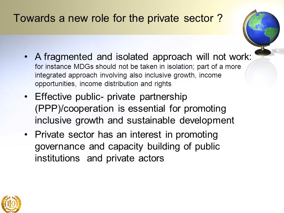Towards a new role for the private sector .