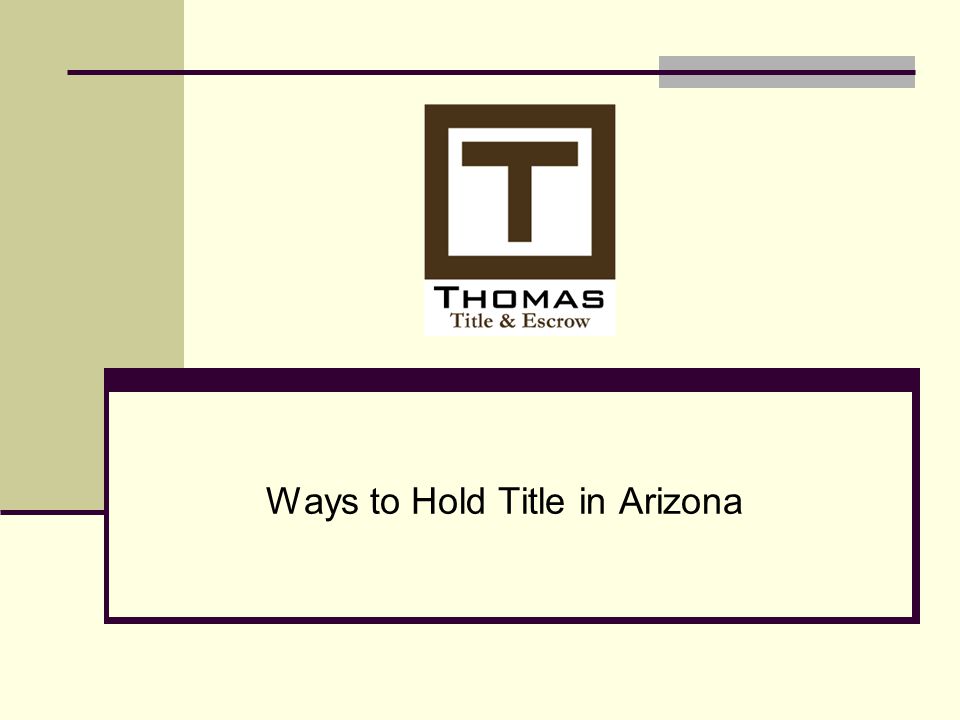 Ways to Hold Title in Arizona