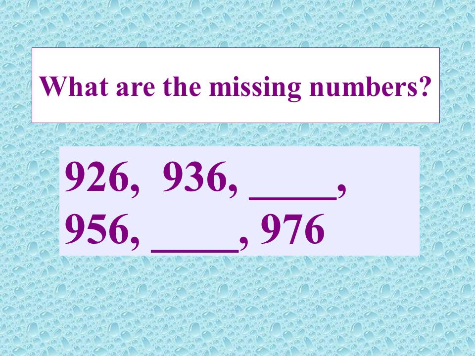 What are the missing numbers 926, 936, ____, 956, ____, 976