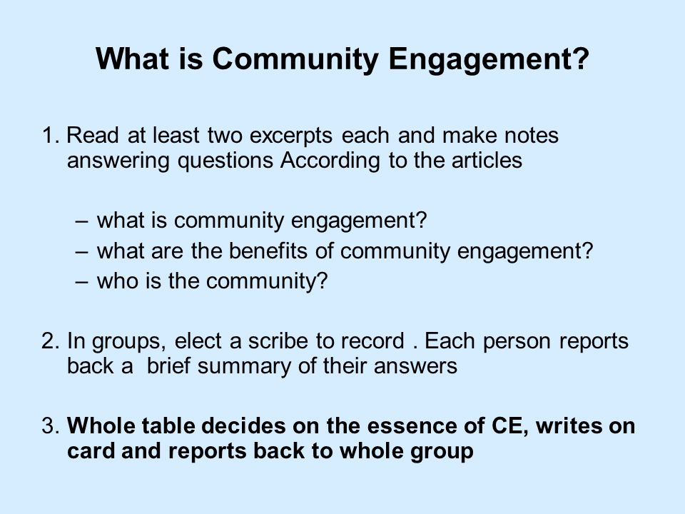 What is Community Engagement. 1.