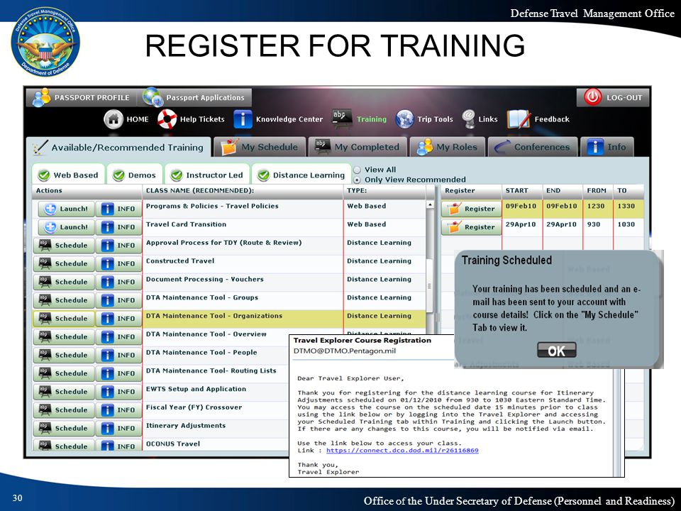 Defense Travel Management Office Office of the Under Secretary of Defense (Personnel and Readiness) REGISTER FOR TRAINING 30