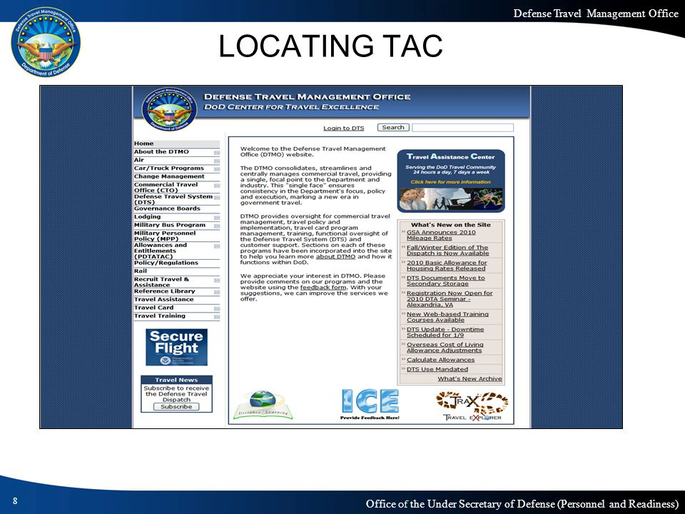 Defense Travel Management Office Office of the Under Secretary of Defense (Personnel and Readiness) 8 LOCATING TAC