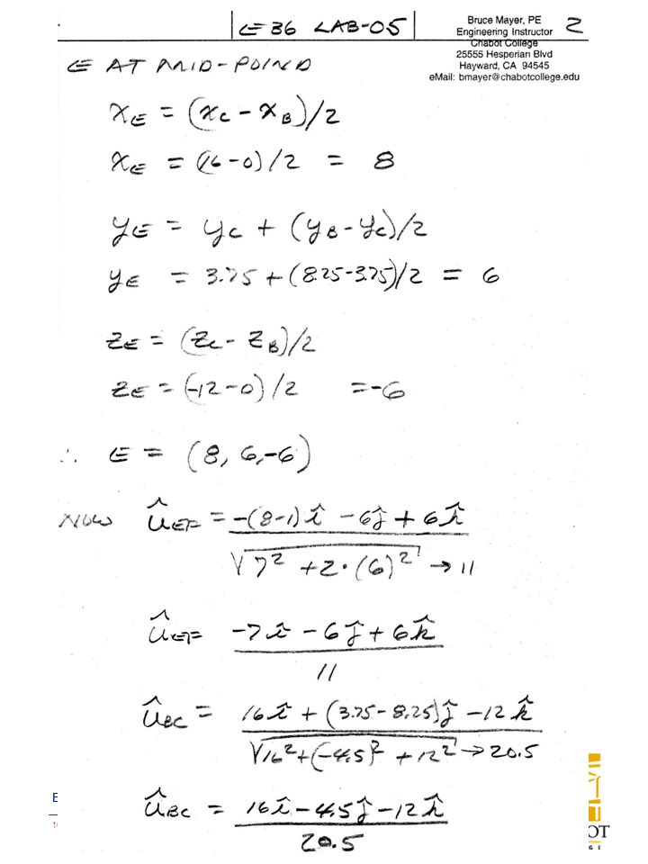 ENGR-36_Lab-05_Fa07_Lec-Notes.ppt 10 Bruce Mayer, PE Engineering-36: Vector Mechanics - Statics