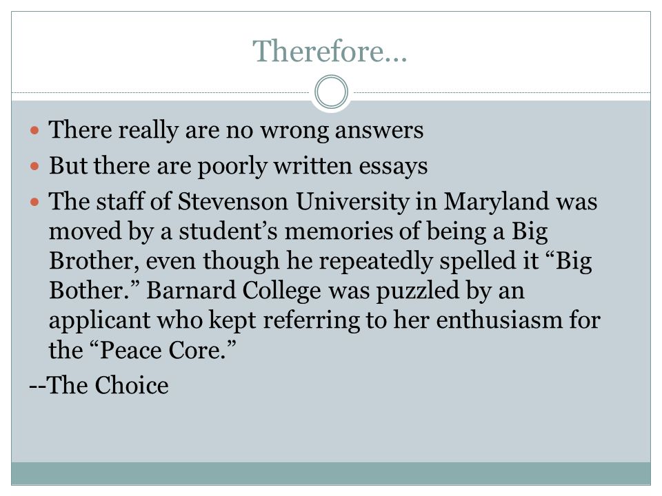 poorly written college application essays Struggling with common app or other college essays craft a unique, memorable application essay with the help of our experienced essay specialists and advisors. poorly written college application essays Struggling with common app or other college essays craft a unique, memorable application essay with the help of our experienced essay specialists and advisors.