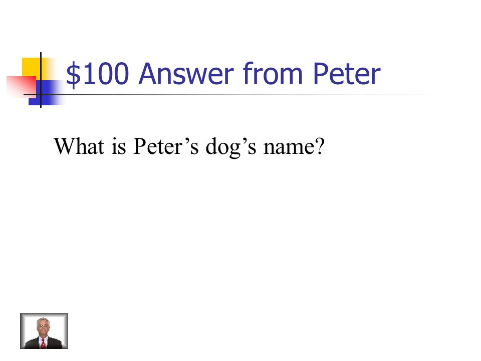 $100 Question from Peter Turtle