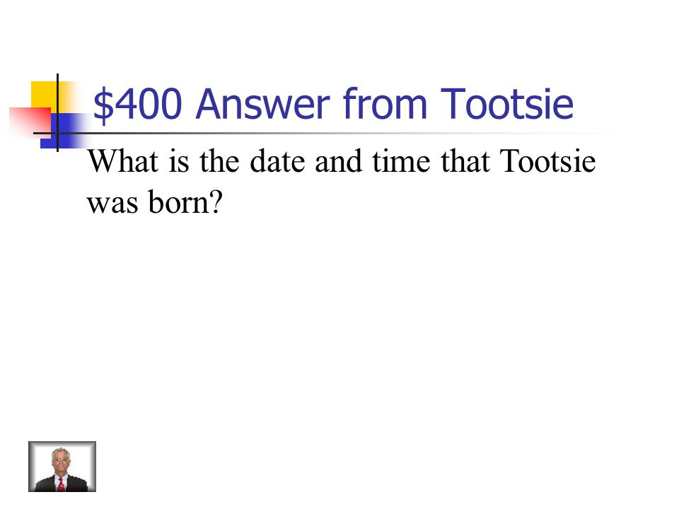 $400 Question from Tootsie February 26 at 2:04 p.m.