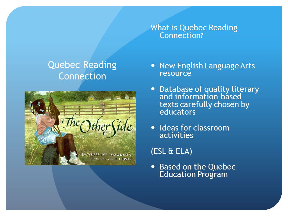 Quebec Reading Connection What is Quebec Reading Connection .