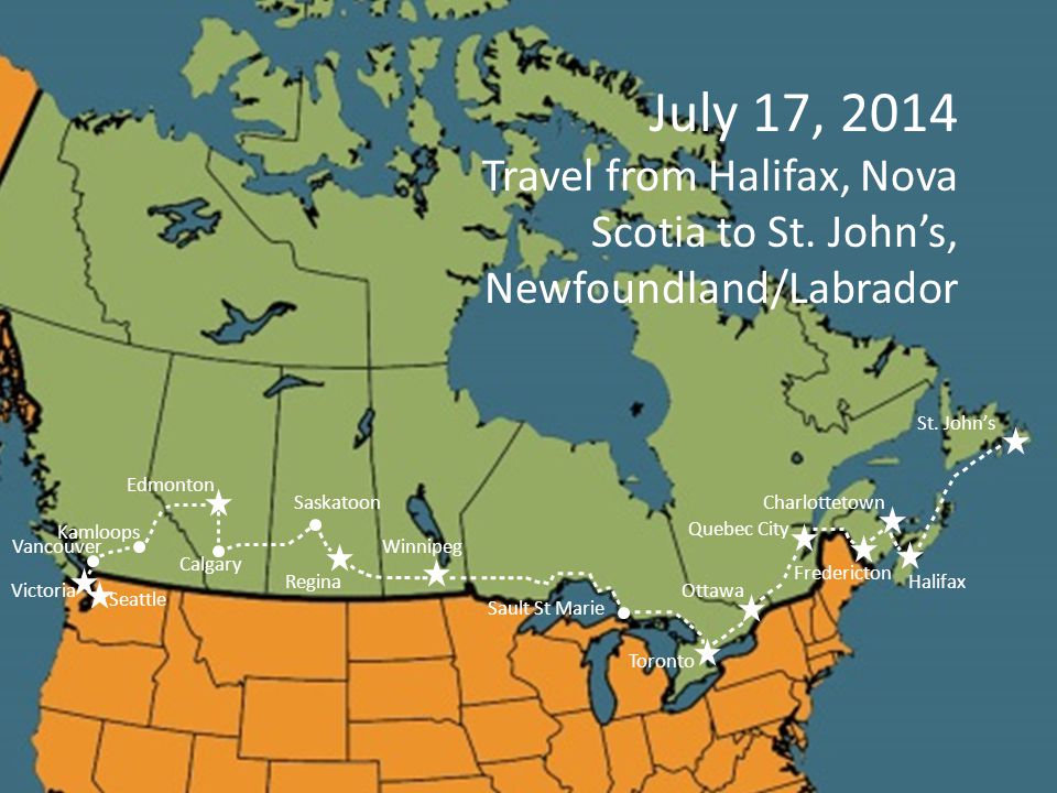 Regina Kamloops Vancouver July 17, 2014 Travel from Halifax, Nova Scotia to St.