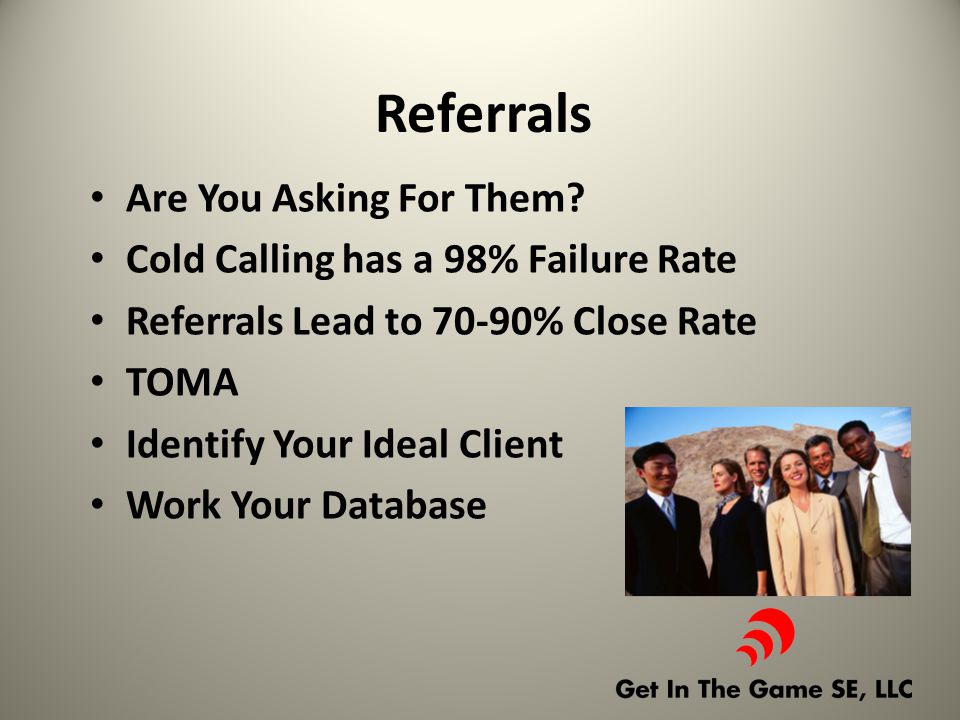 Referrals Are You Asking For Them.