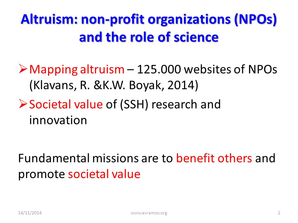 Altruism: non-profit organizations (NPOs) and the role of science  Mapping altruism – websites of NPOs (Klavans, R.