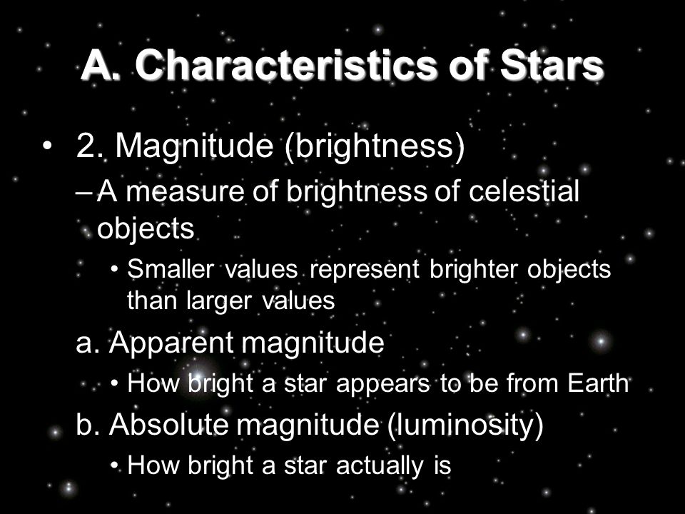 A. Characteristics of Stars 2.