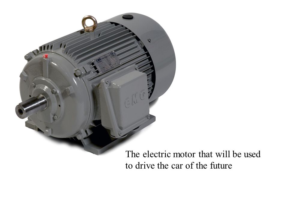 The electric motor that will be used to drive the car of the future