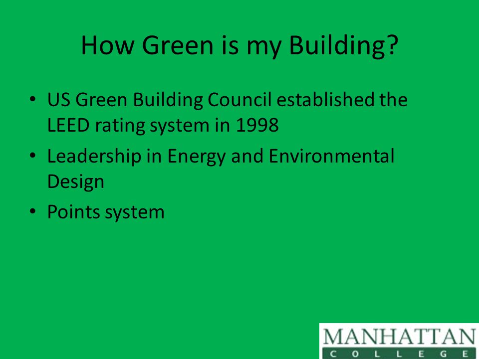 How Green is my Building.