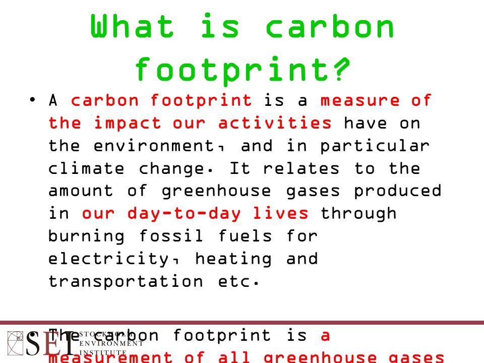 What is carbon footprint.