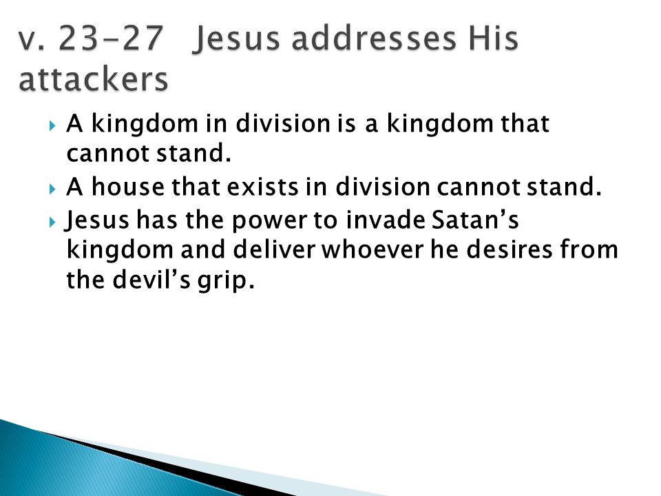  A kingdom in division is a kingdom that cannot stand.