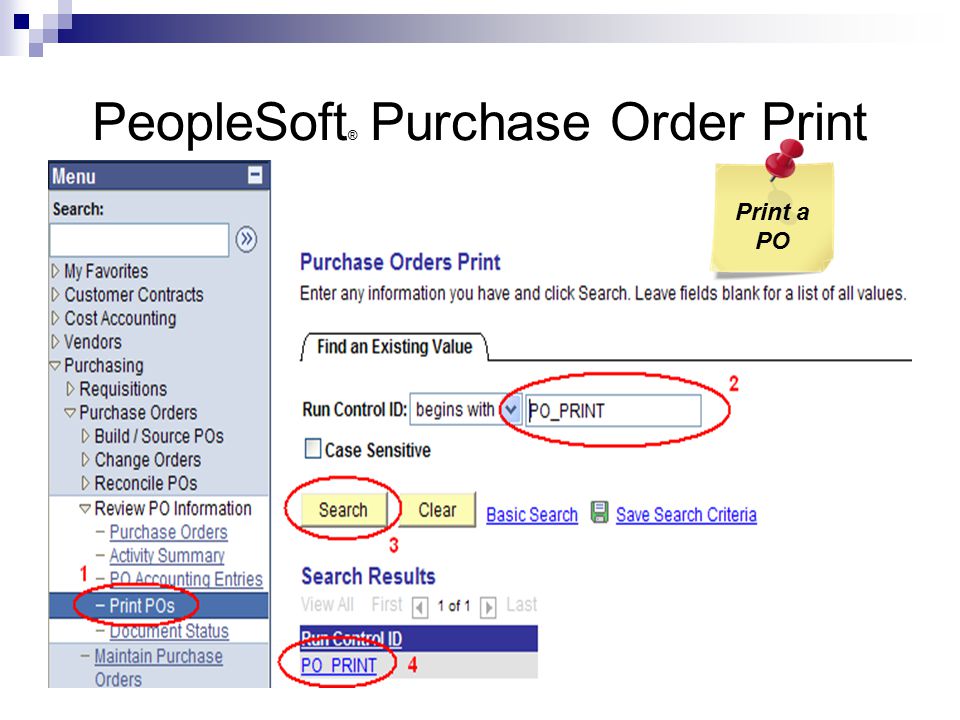 PeopleSoft ® Purchase Order Print Print a PO