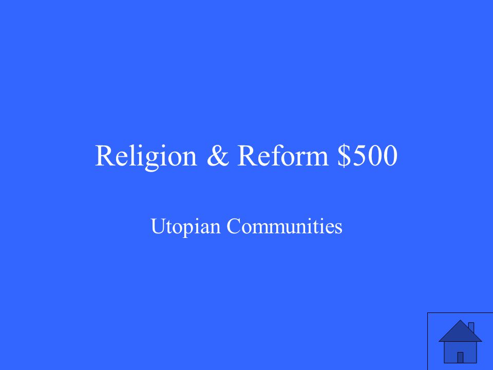 Religion & Reform $500 Utopian Communities