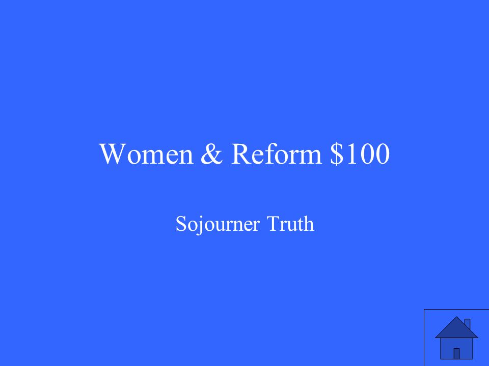 Women & Reform $100 Sojourner Truth