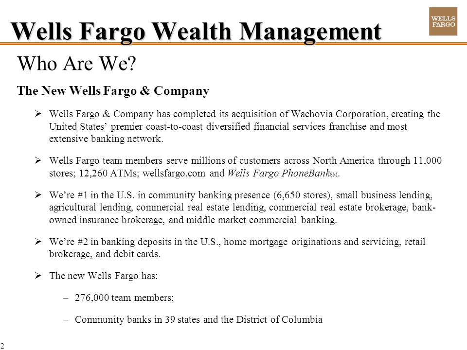 2 Wells Fargo Wealth Management Who Are We.