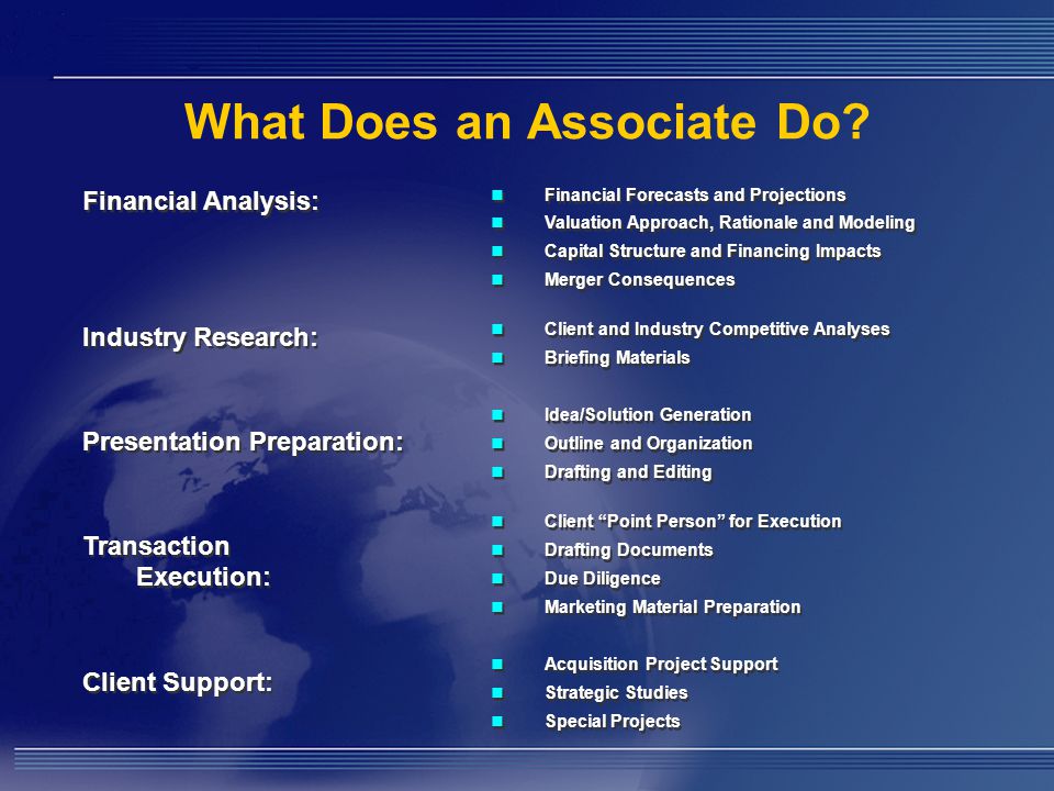 What Does an Associate Do.