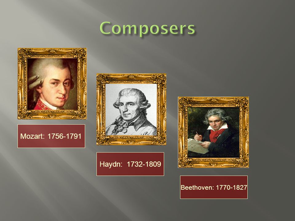 Mozart: Haydn: Beethoven: