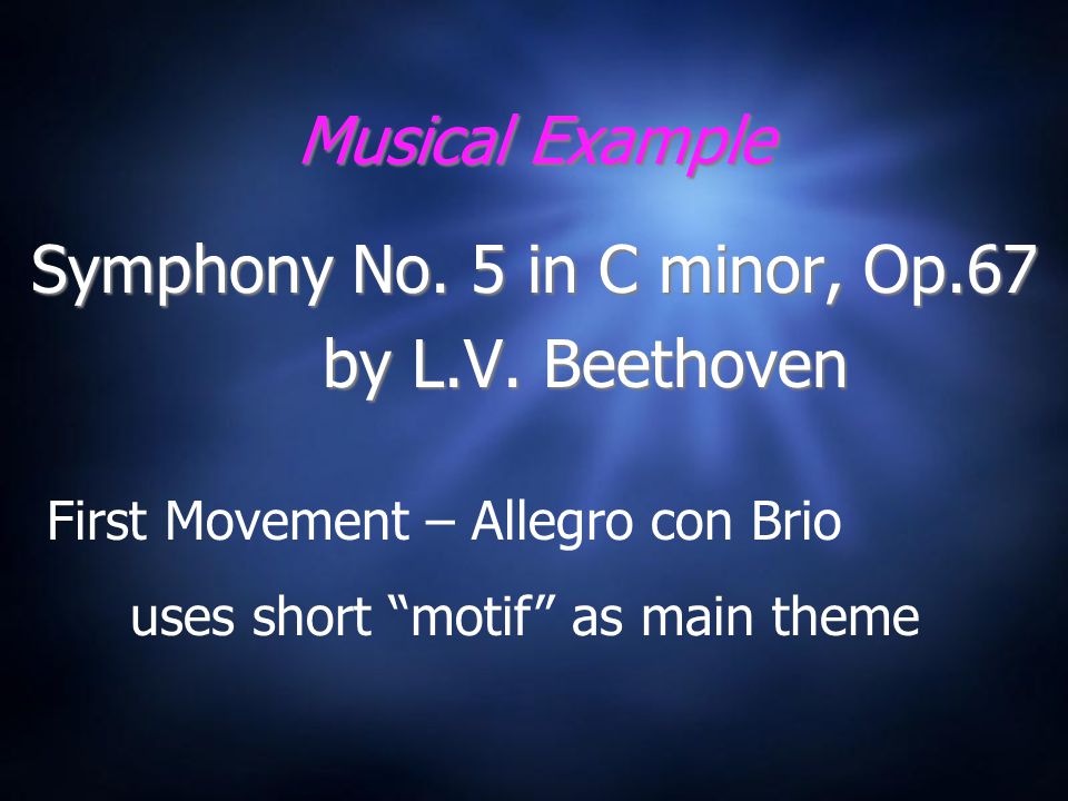 Musical Example Symphony No. 5 in C minor, Op.67 by L.V.