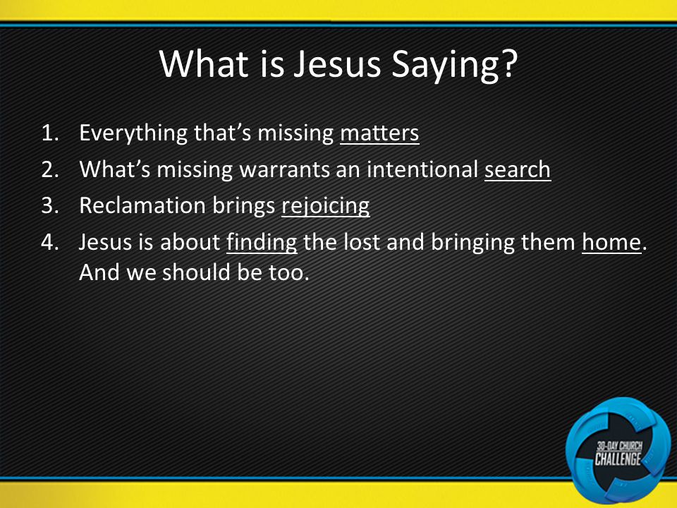 What is Jesus Saying.