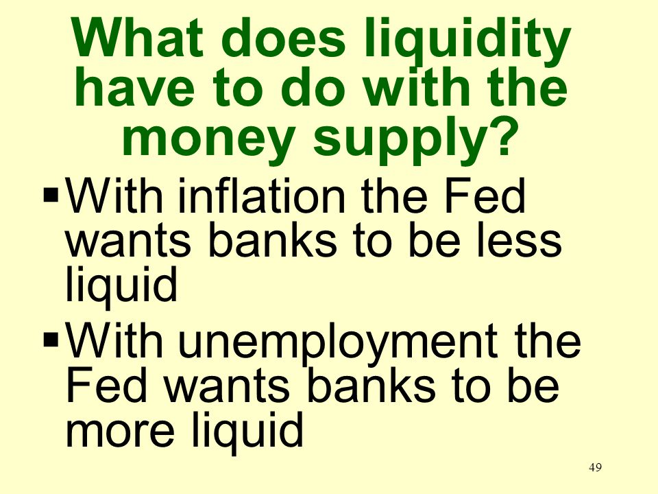 48 What does the term liquidity mean.