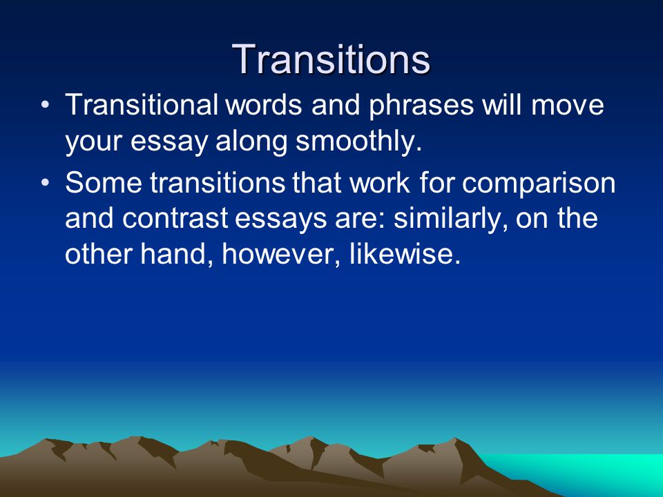 Transitional phrases compare contrast essay