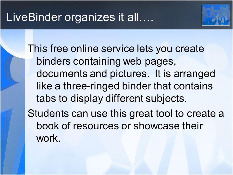 LiveBinder organizes it all….