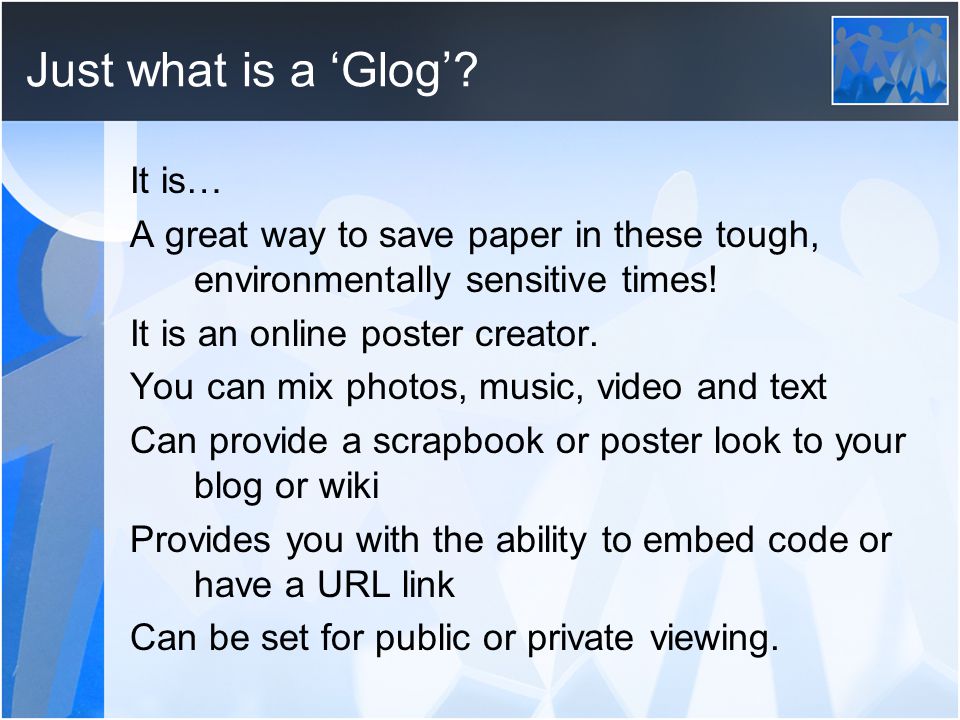 Just what is a ‘Glog’.