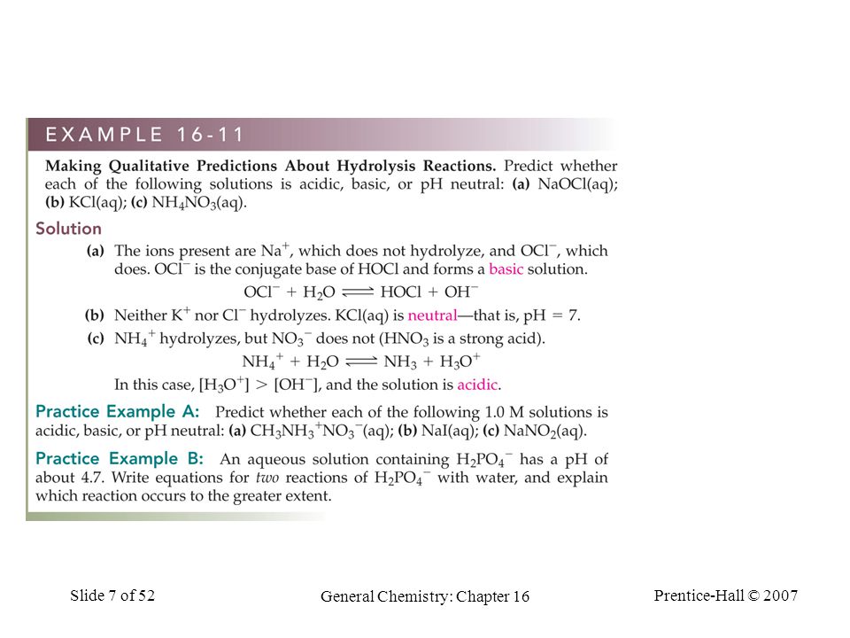 Prentice-Hall © 2007 General Chemistry: Chapter 16 Slide 7 of 52