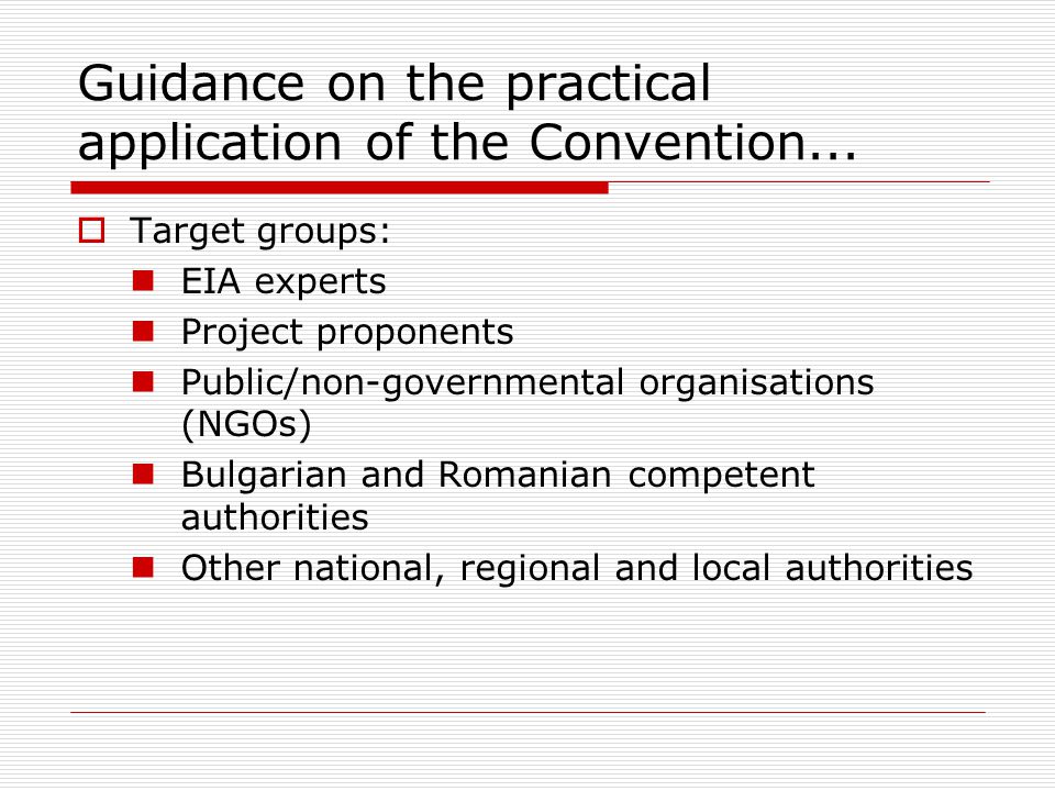 Guidance on the practical application of the Convention...