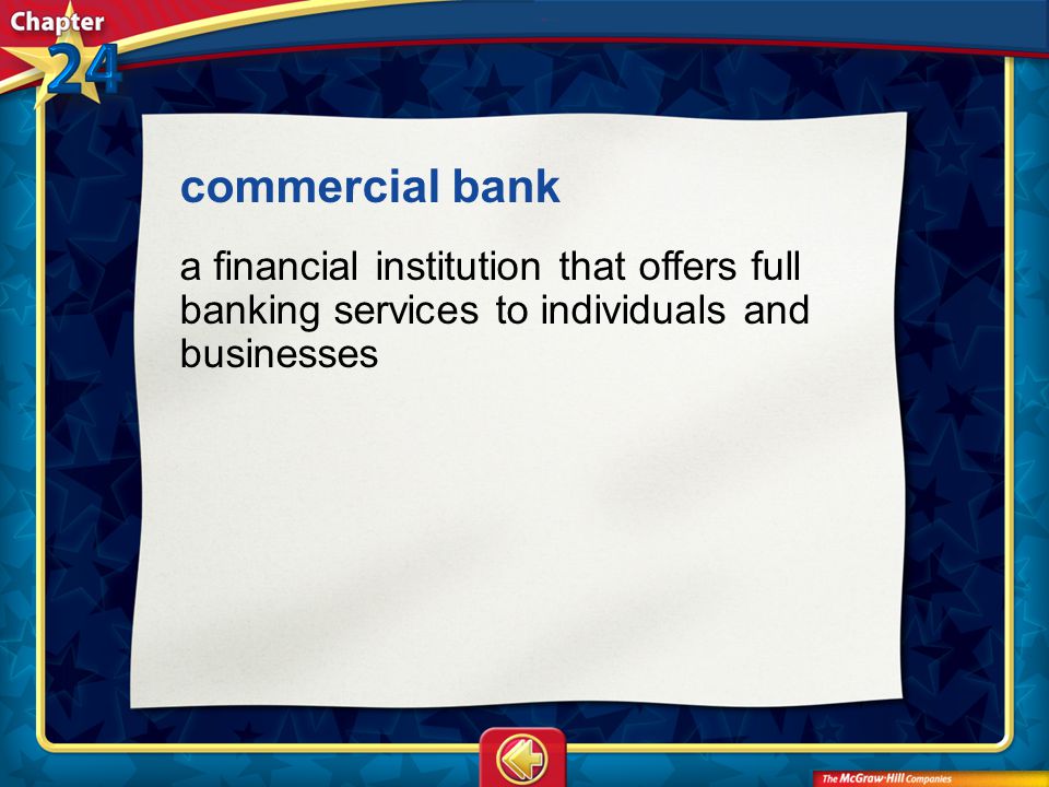 Vocab3 commercial bank a financial institution that offers full banking services to individuals and businesses