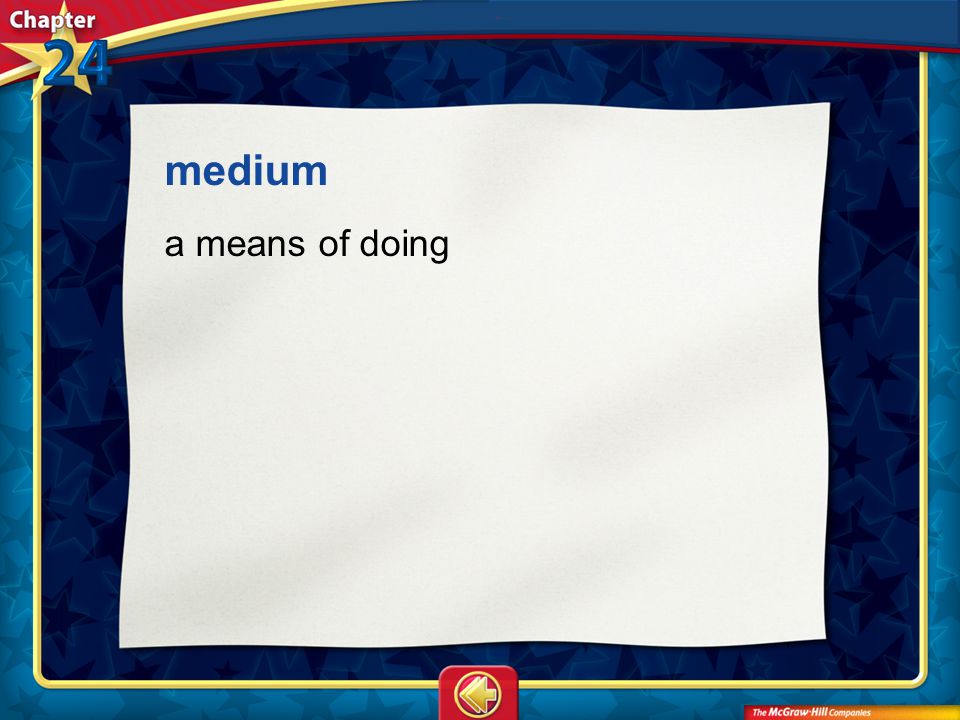Vocab7 medium a means of doing