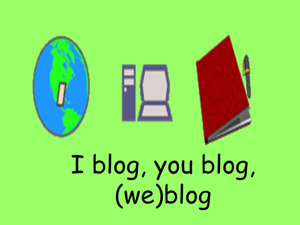 I blog, you blog, (we)blog