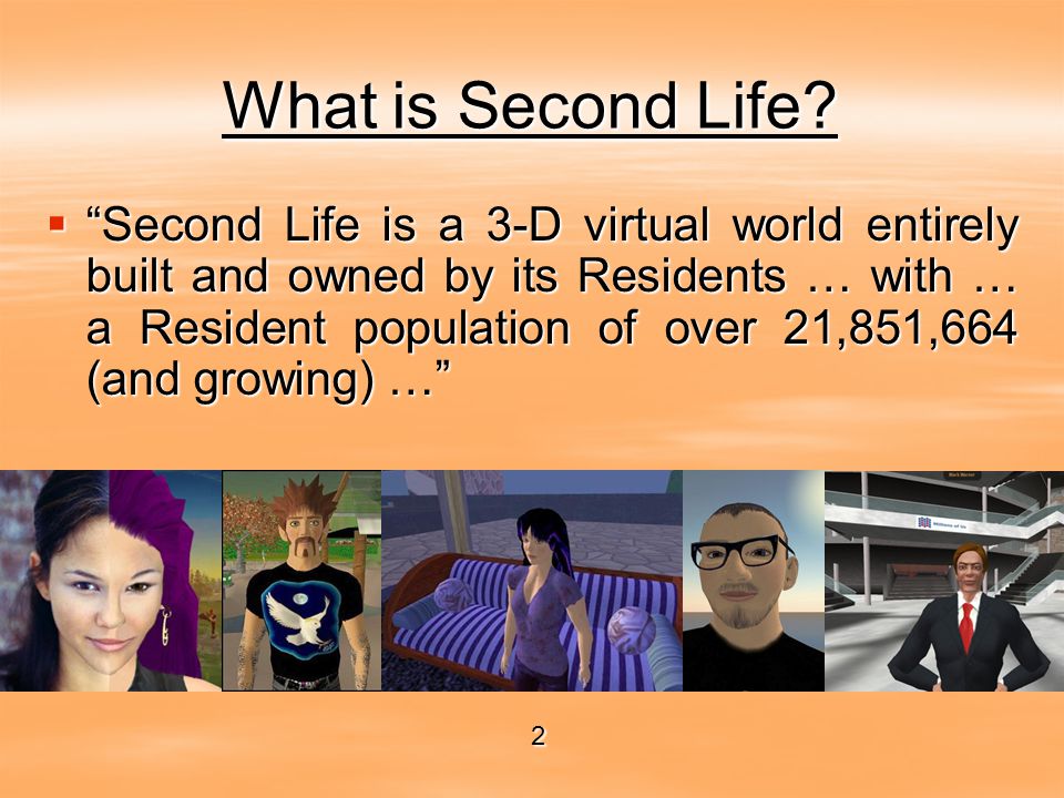 What is Second Life.
