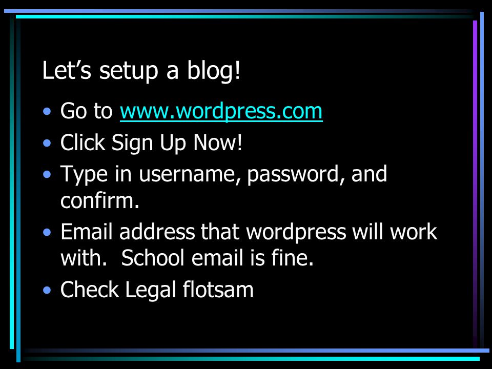 Let’s setup a blog. Go to   Click Sign Up Now.