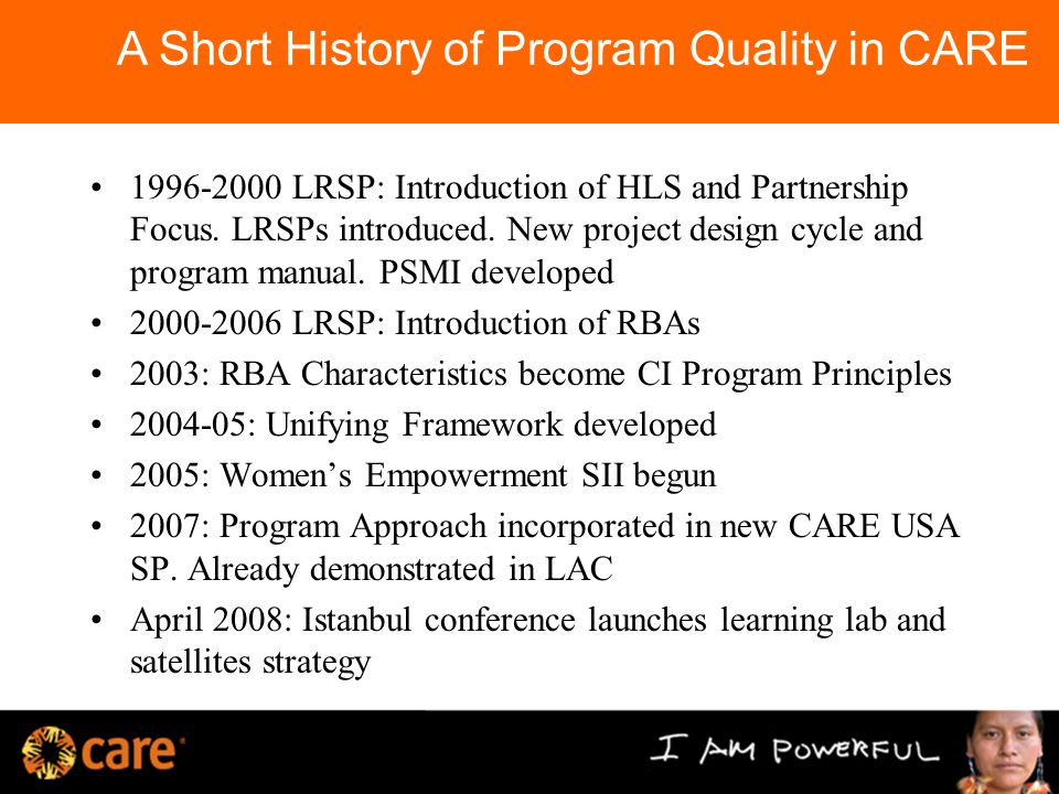 A Short History of Program Quality in CARE LRSP: Introduction of HLS and Partnership Focus.