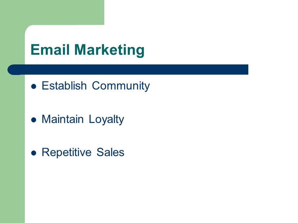 Marketing Establish Community Maintain Loyalty Repetitive Sales