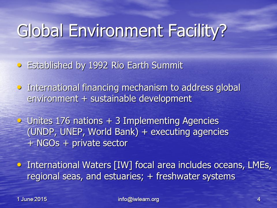 1 June June June Global Environment Facility.