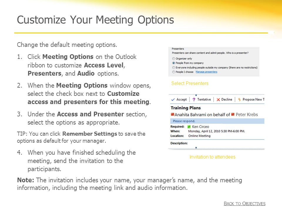Customize Your Meeting Options Change the default meeting options.
