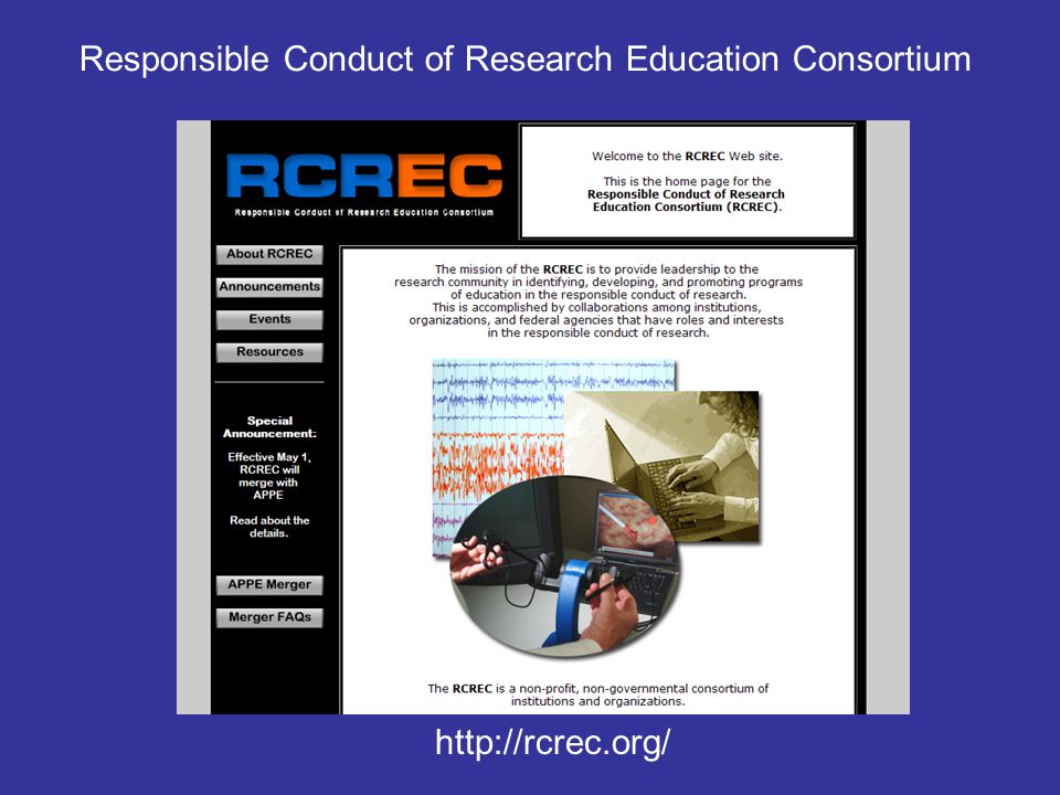 Responsible Conduct of Research Education Consortium